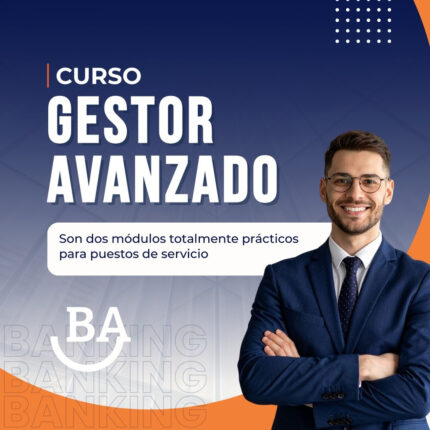 Curso Gestor Bancario Avanzado